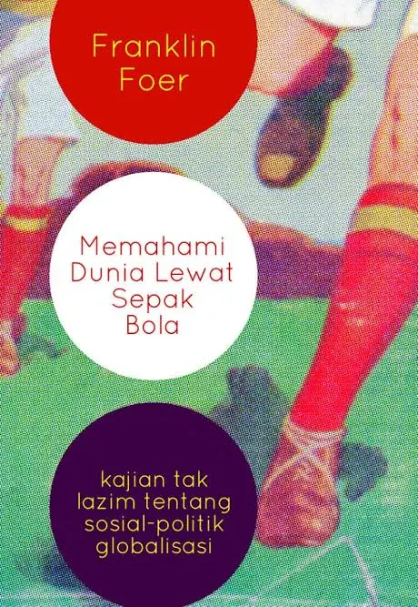 《Memahami Dunia Lewat Sepak Bola》封面