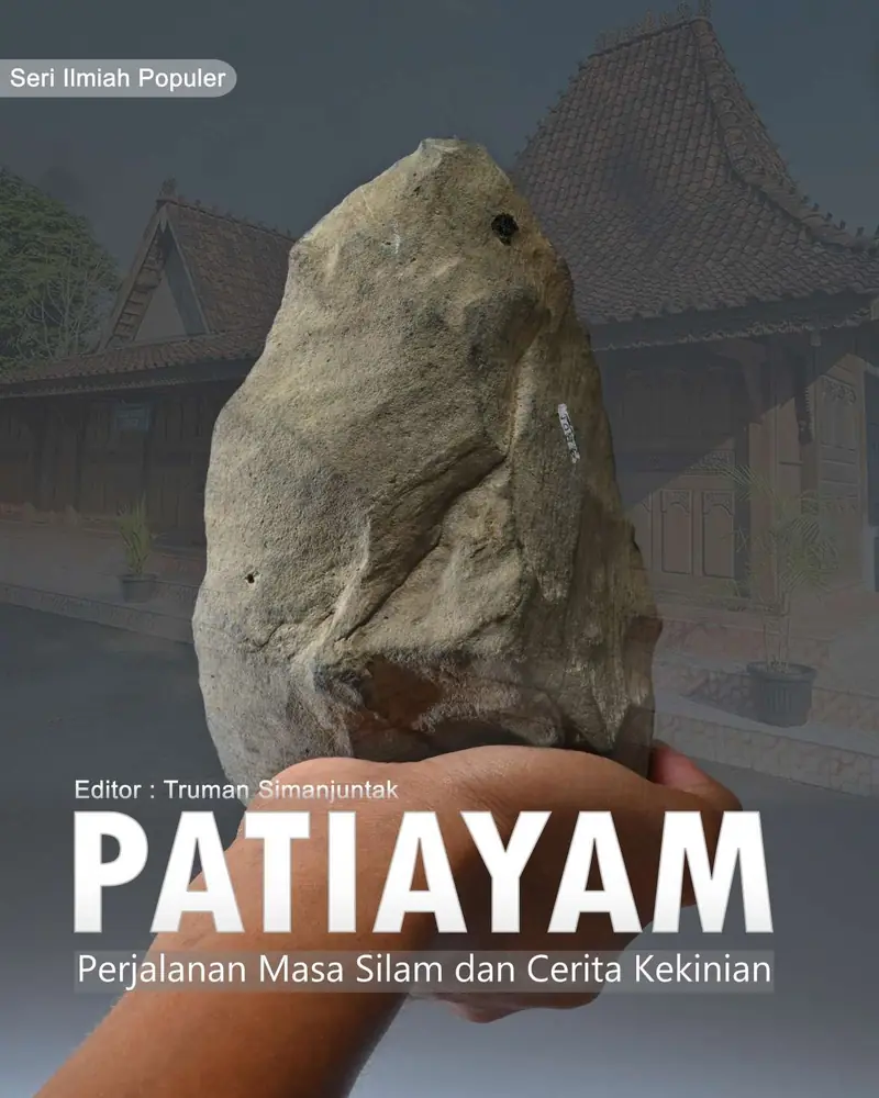 Sampul buku Patiayam: Perjalanan Masa Silam dan Cerita Kekinian