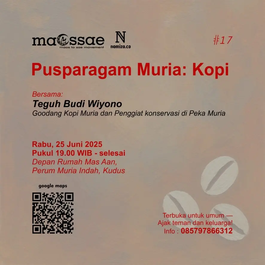 Poster MAOSSAE #17: Pusparagam Muria — KOPI