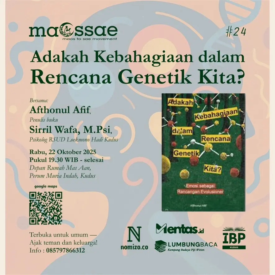 Poster MAOSSAE #24: Adakah Kebahagiaan dalam Rencana Genetik Kita?
