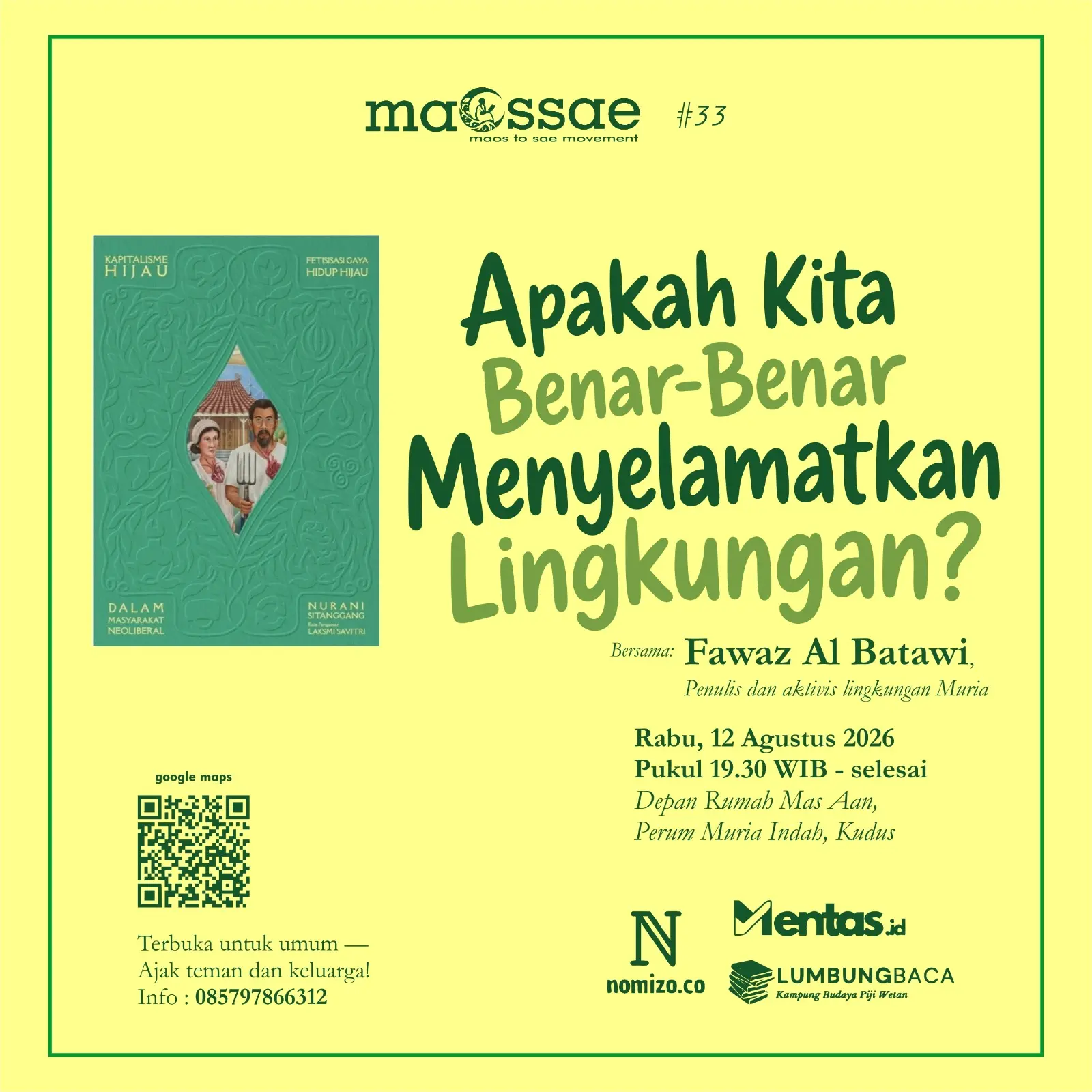 Poster MAOSSAE #33: Apakah Kita Benar-benar Menyelamatkan Lingkungan?