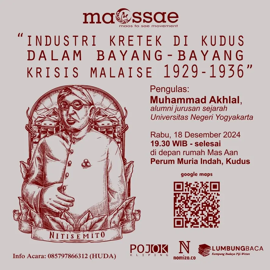 Poster MAOSSAE #6: Industri Kretek di Kudus dalam Bayang-Bayang Krisis Malaise 1929-1936